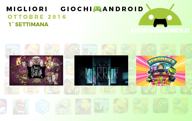 migliori-giochi-android-ottobre-2016